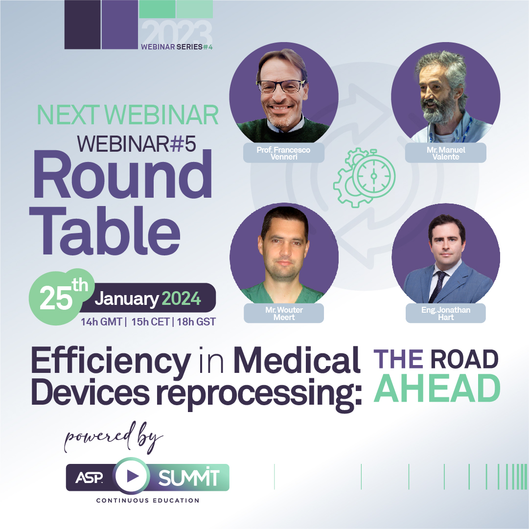 ROUND TABLE "Efficiency in Medical Devices reprocessing: the road ahead"