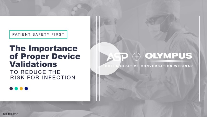 Proper Device Validations to Reduce Risk of Infections